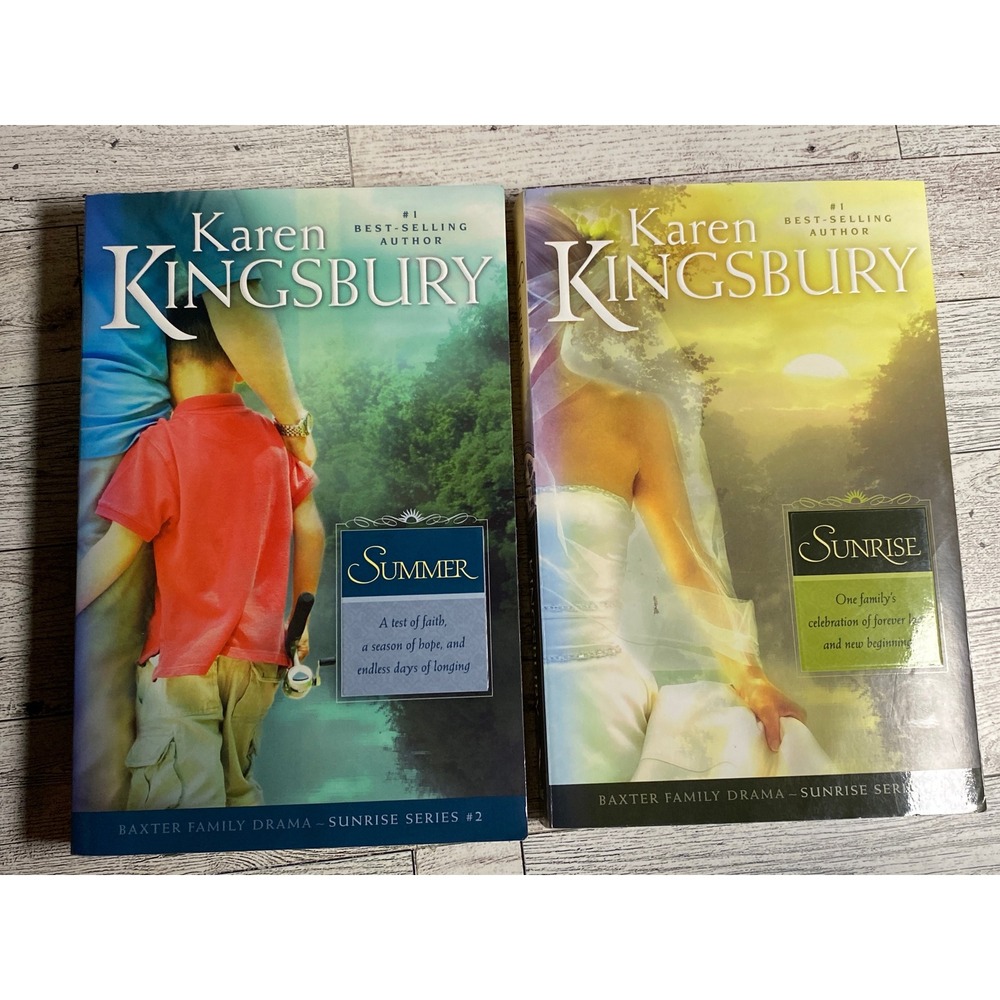 Sunrise & Summer Karen Kingsbury 2007 Baxter Family Drama Sunrise Series 1 2